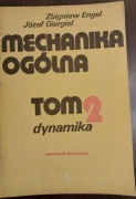 Mechanika ogólna tom2 dynamika, Z. Engel, J. Giergiel