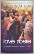 "Love, Rosie" Cecelia Ahern
