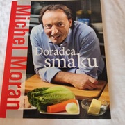 Doradca Smaku - Michel Moran