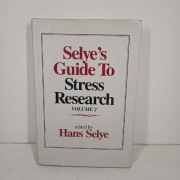Selye's Guide to Stress Research, Volume 2. Hans Selye