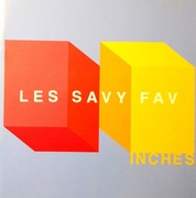 Les Savy Fav – Inches (CD+DVD, 2004)