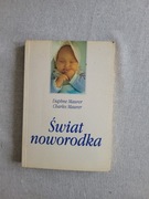 Świat noworodka - Daphne Maurer