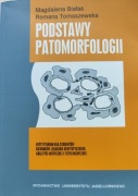 Podstawy patomorfologii Repetytorium dla studentów M. Białas, R.Tomaszewska