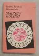 SEKRETY KUCHNI Tadeusz Barowicz Marian Dyba