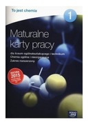TO JEST CHEMIA 1 MATURALNE KARTY PRACY ZAKRES ROZSZERZONY NOWA ERA 2015 LO