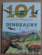 101 ciekawostek Dinozaury