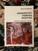 Uniwersytet Fabryka Maszyna Oskar Szwabowski