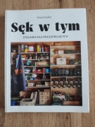 Sęk w tym - Stolarka dla początkujących 