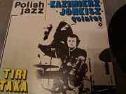 Polish Jazz , Kazimierz Jonkisz  - Tiri Taka ,1980