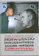 Przewodnik inteligentnego snoba według Franciszka Starowieyskiego