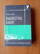 Diagnostyka Karmy Siergiej Łazariew Przezwyciężanie zmysłowego szczęścia 7 