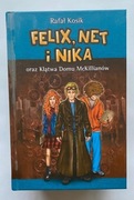 Felix, Net i Nika oraz klątwa domu McKillianów