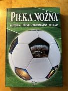 Piłka nożna. Historia, legendy, mistrzostwa, puchary - 2012