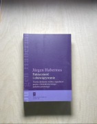 Jurgen Habermas Faktyczność i obowiązywanie