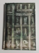 Lucius Shepard - Piękna krew (Uczta wyobraźni)