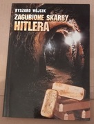 Zagubione skarby hitlera 