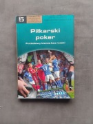 Jerome Jessel Patrick Mendelewitsch Piłkarski poker 