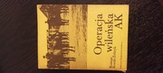 Roman Korab-Żebryk Operacja wileńska AK