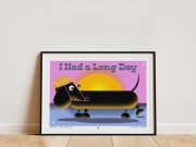 Plakat "I Had A Long Day" A3 - 29,7x42cm, pies jamnik