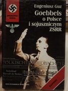 GOEBBELS O POLSCE I SOJUSZNICZYM ZSRR