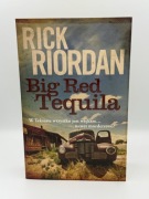 Big Red Tequila Rick Riordan