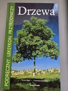 Podręczny leksykon przyrodniczy Drzewa Enrico Banti, Francesca Consolino