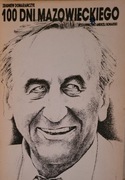 Zbigniew Domarańczyk 100 dni Mazowieckiego 1990