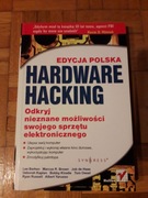 K.D.Mitnick - Hardware Hacking. Odkryj nieznane...