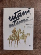 UŁANI, UŁANI... - Grzegorz Cydzik