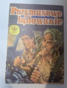 Tajemnica Złotej Maczety Przymusowe Lądowanie wyd.II