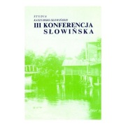 III Konferencja Kaszubsko - Słowińska Studia Kaszubsko - Słowińskie