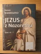 Jezus z Nazarethu Roman Brandstaetter 4 tomy 2013 Nowa w folii 