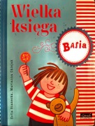 BASIA. WIELKA KSIĘGA MARIANNA OKLEJAK, ZOFIA STANECKA