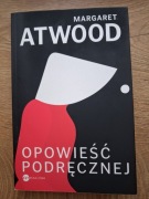 Margaret Atwood - Opowieść podręcznej