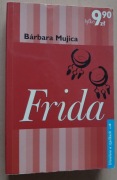 Frida – Bárbara Mujica  