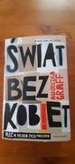 Świat bez kobiet -  Agnieszka Graff