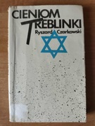 CZARKOWSKI - CIENIOM TREBLINKI