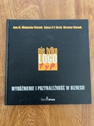 Nie tylko logotyp. Nikodemska-Wołowik, Górski, Wołowik