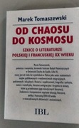Marek Tomaszewski - Od chaosu do kosmosu