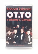 koncert kabaretu OT.TO z orkiestrą Z. Górnego  - kaseta