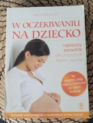 "W oczekiwaniu na dziecko" Heidi Murkoff