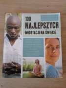 100 NAJLEPSZYCH MEDYTACJI NA ŚWIECIE DR Martin Hart Skye Aleksander