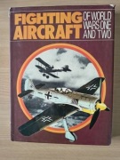 Fighting Aircraft of World Wars One and Two