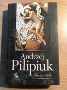 Księżniczka Andrzej Pilipiuk