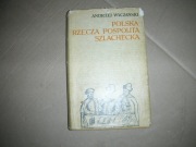 A.. Wyczański-Polska Rzeczą Pospolitą Szlachecką