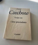 Antoni Czechow Święta noc i inne opowiadania