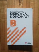 książka "kierowca doskonały kat. B" Henryk Próchniewicz 