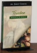 JERZY CHMIEL - Trudne miejsca w Biblii