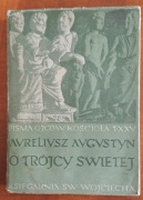św. Augustyn - O Trójcy Świętej