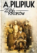 2586 kroków Andrzej Pilipiuk okładka półtwarda Fabryka Słów
